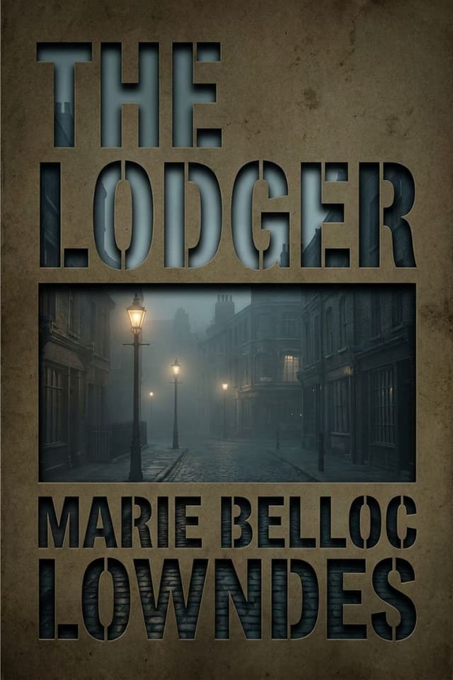 The Lodger by Marie Belloc Lowndes book cover