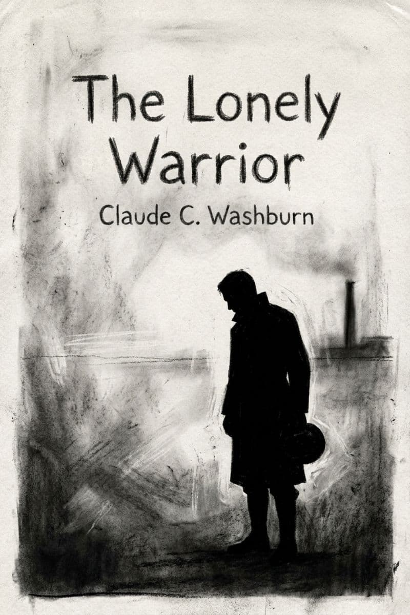 The Lonely Warrior
